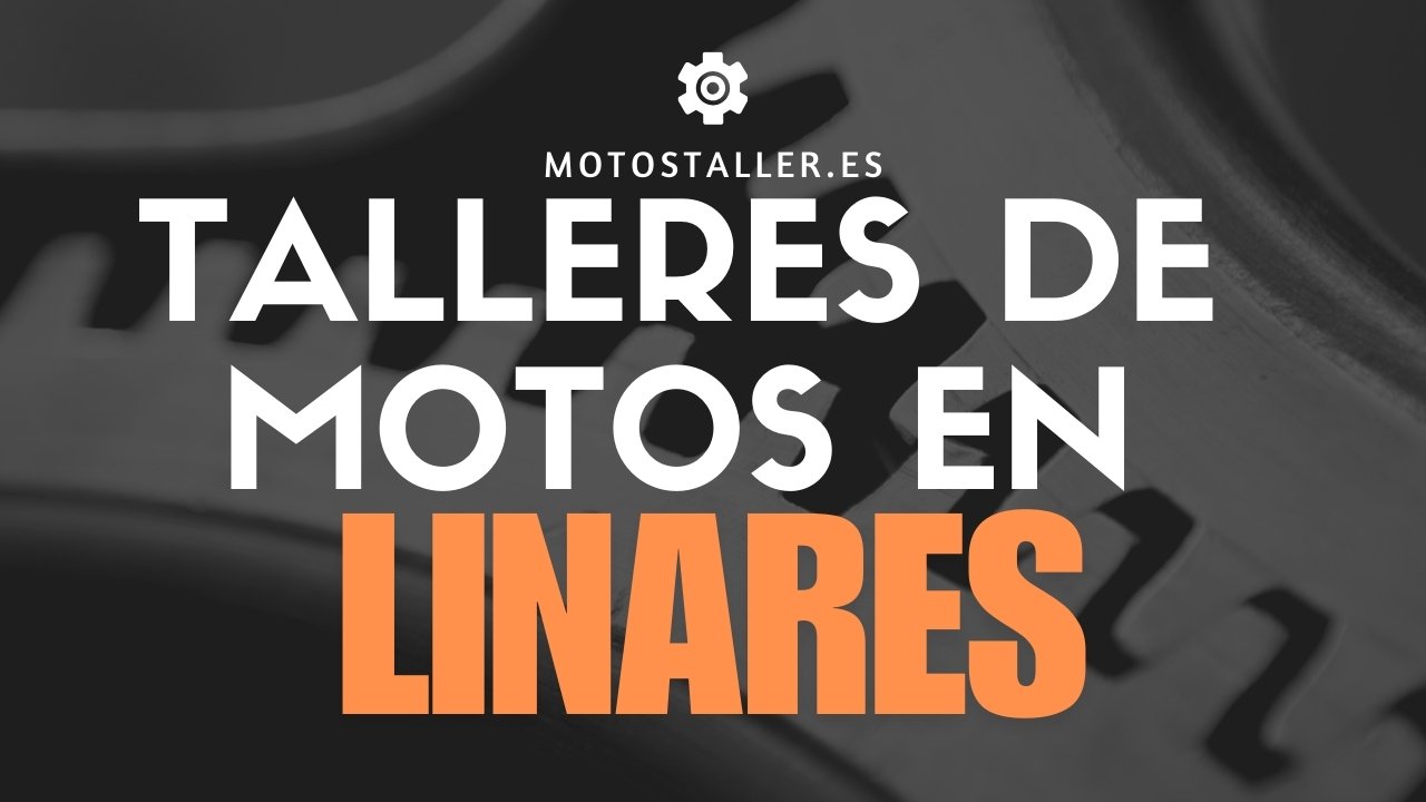 Talleres De Motos En Linares